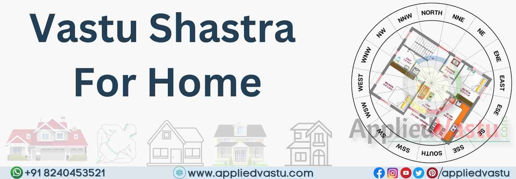 Vastu Shastra For Home - AppliedVastu